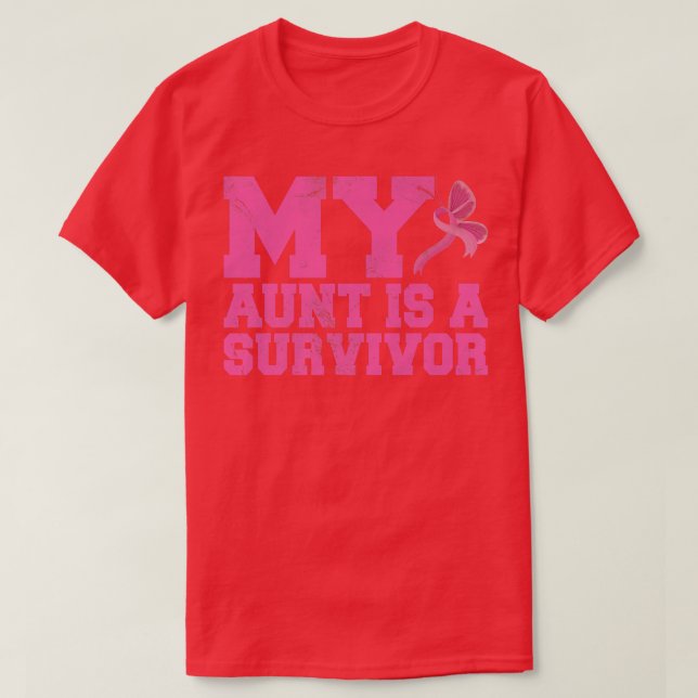 My Aunt Is A Survivor Pink Warrior Breast Cancer A T-Shirt (Design Front)
