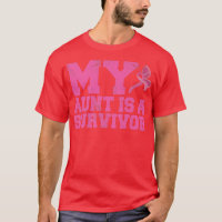 My Aunt Is A Survivor Pink Warrior Breast Cancer A