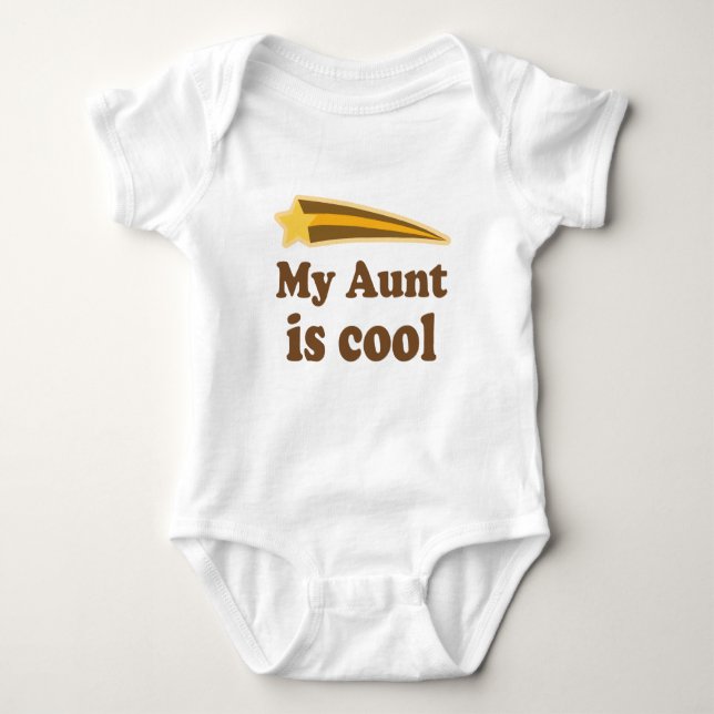 My Aunt is Cool Baby Bodysuit (Front)
