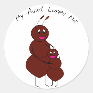 My Aunt Loves Me Ant Stickers