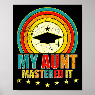 My aunt mastered it class of 2026  poster