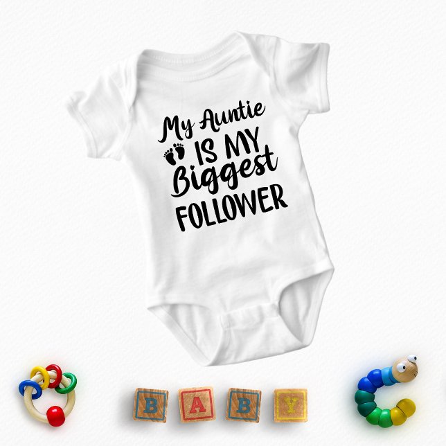 My Auntie Is My Biggest Follower Baby Bodysuit (Creator Uploaded)