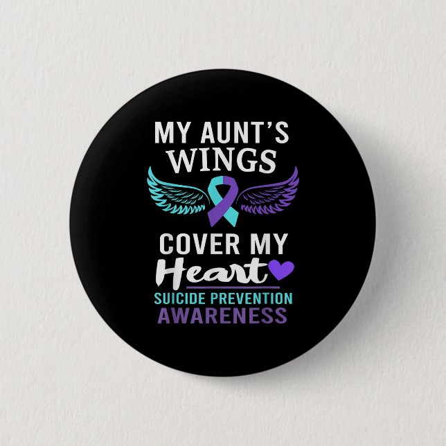 My Aunt's Wings Cover Heart Suicide Awareness Ribb 6 Cm Round Badge (Front)