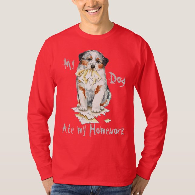 My Aussie Ate My Homework T-Shirt (Front)