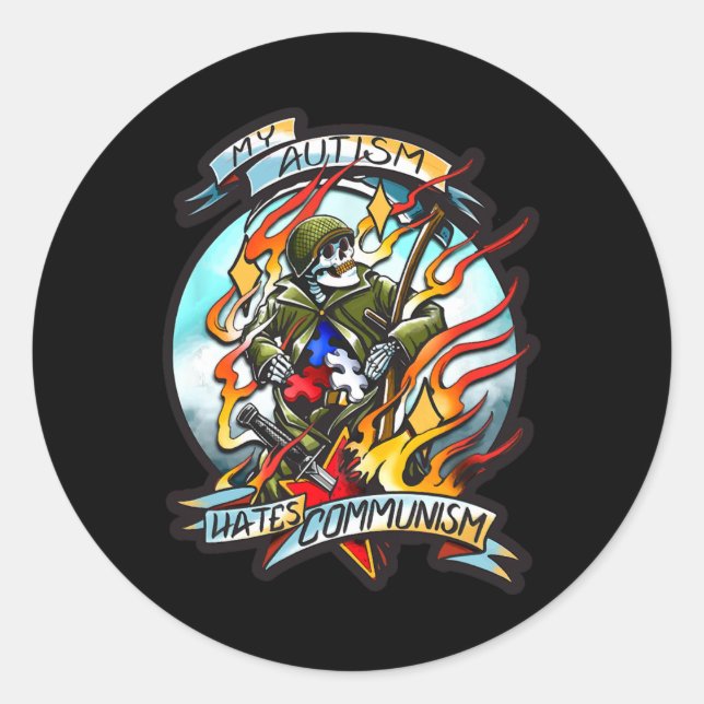 My Autism Hates Communism  Classic Round Sticker (Front)