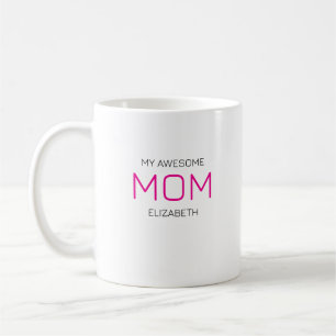 My Awesome Mum Coffee Mug