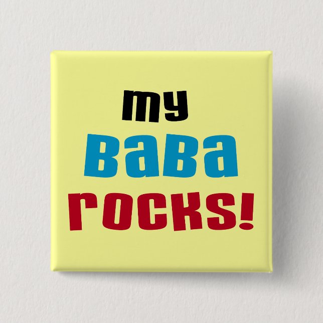 My Baba Rocks T-shirts and Gifts 15 Cm Square Badge (Front)