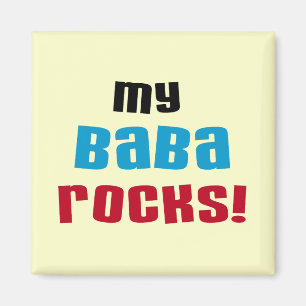 My Baba Rocks T-shirts and Gifts Magnet