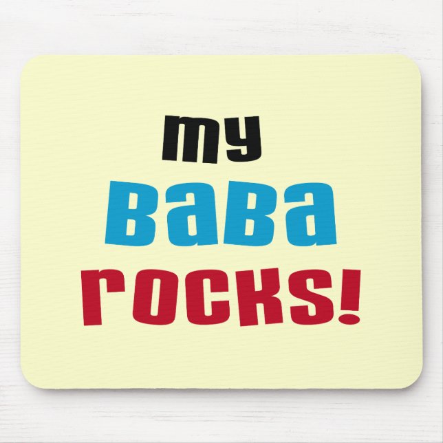 My Baba Rocks T-shirts and Gifts Mouse Pad (Front)