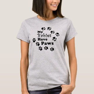 My Babies Walk All Over Me, Cat & Dog Paw Prints T-Shirt