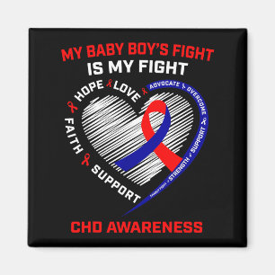 My Baby Boys Fight Is My Fight Chd Heart Disease S Magnet