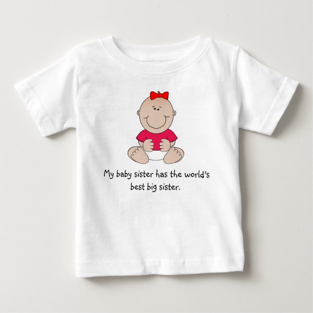 "My Baby Sister" Tshirt (Front)