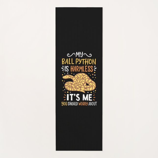 My Ball Python Is Harmless Yoga Mat (Front)
