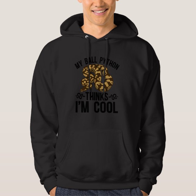 My Ball Python Owner Ball Python Mum Ball Python D Hoodie (Front)