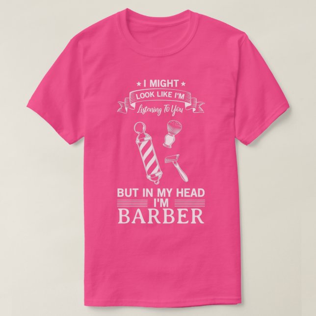 My Barber Funny Design For Gift 1 T-Shirt (Design Front)
