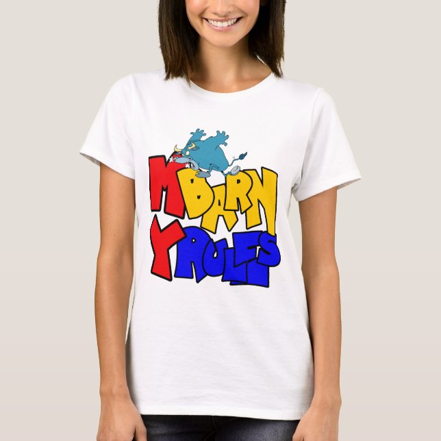 My Barn My Rules Bull T-Shirt (Front)