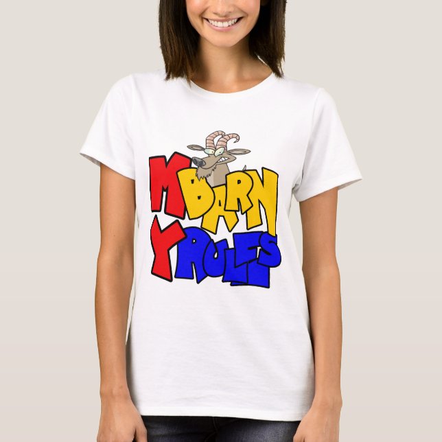 My Barn My Rules Goat T-Shirt (Front)