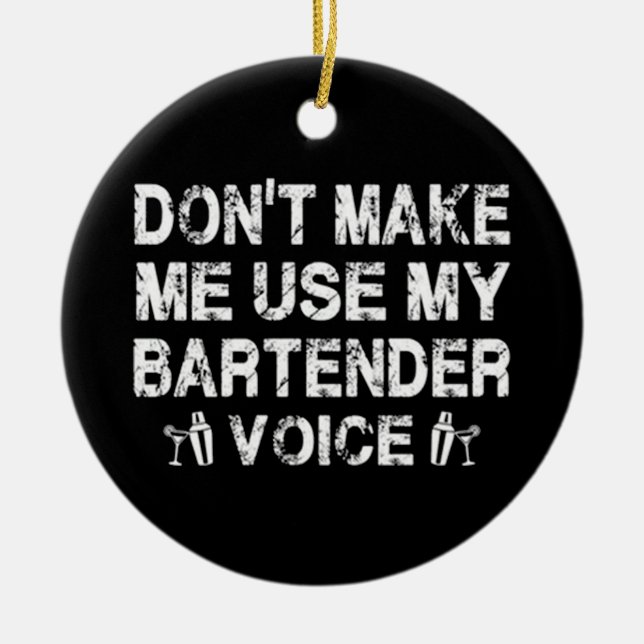 MY BARTENDER VOICE CERAMIC TREE DECORATION (Front)