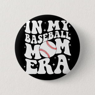 My Baseball Mum Era Baseball Mama Game Day Mothers 6 Cm Round Badge