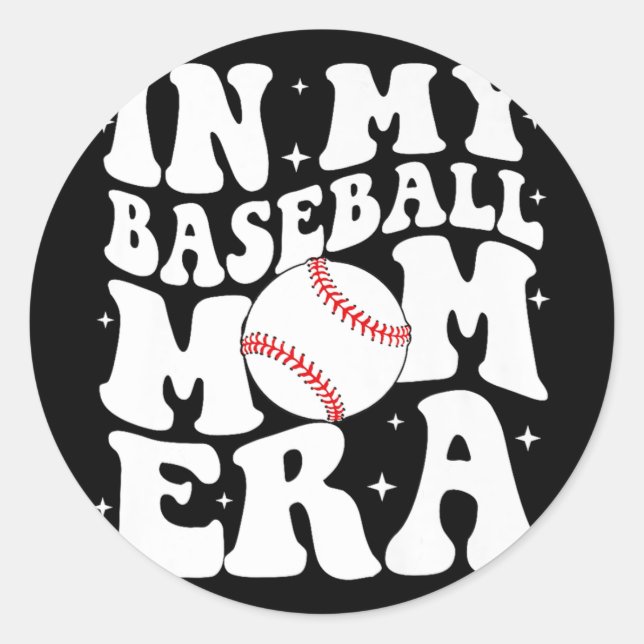 My Baseball Mum Era Baseball Mama Game Day Mothers Classic Round Sticker (Front)