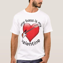 My Bass is my Valentine