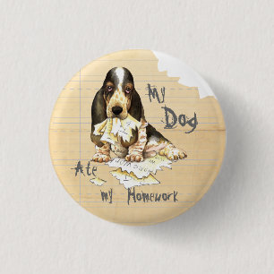 My Basset Ate My Homework 3 Cm Round Badge