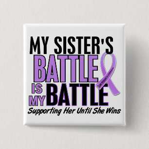 My Battle Too 1 Sister Hodgkin’s Lymphoma 15 Cm Square Badge