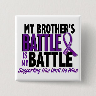 My Battle Too Brother Pancreatic Cancer 15 Cm Square Badge