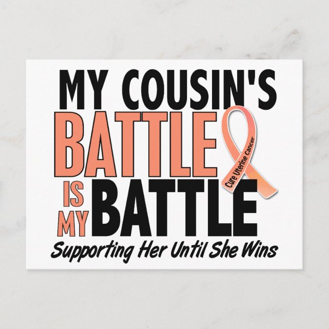 My Battle Too Cousin Uterine Cancer Postcard (Front)