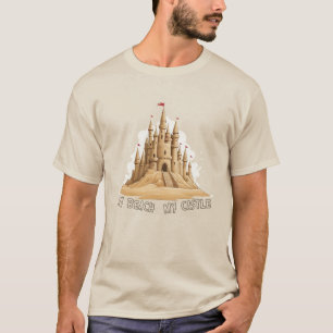 My Beach, My Sandcastle T-Shirt