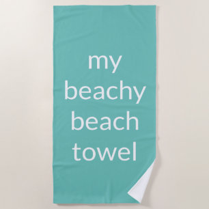 my beachy beach towel
