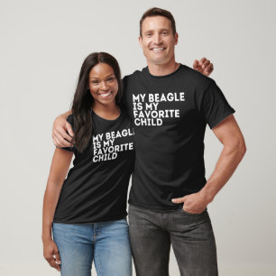 My Beagle Is My Favourite Child  T-Shirt