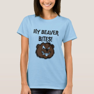 MY BEAVER BITES T-Shirt