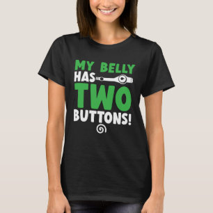 My Belly Has Two Buttons Gastroparesis Awareness T-Shirt