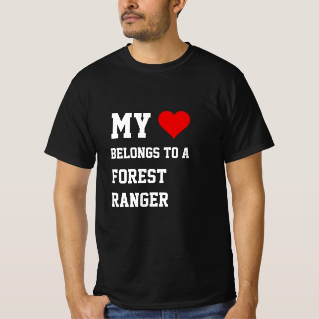 My Belongs To A Forest Ranger T-Shirt (Front)