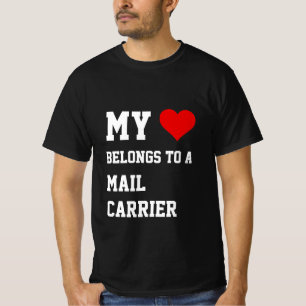 My Belongs To A Mail Carrier T-Shirt