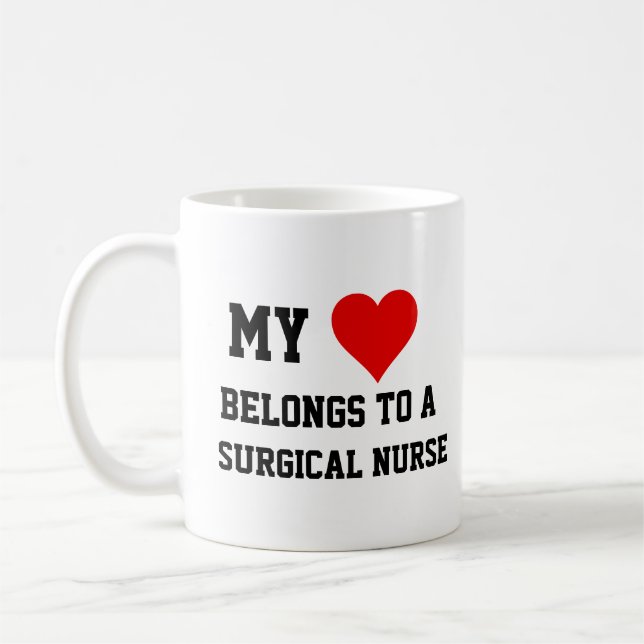 My Belongs To A Surgical Nurse  Coffee Mug (Left)