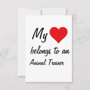 My Belongs To An Animal Trainer Card