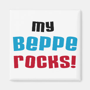 My Beppe Rocks T-shirts and Gifts Magnet