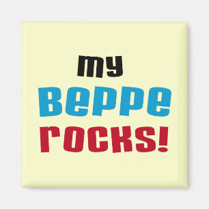 My Beppe Rocks T-shirts and Gifts Magnet