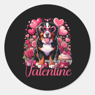 My Bernese Mountain Dog Is My Valentine Dogs Lover Classic Round Sticker