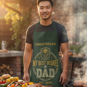 My Best Degree Is Dad Father's Day Apron
