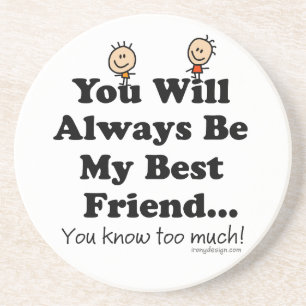 My Best Friend Coasters