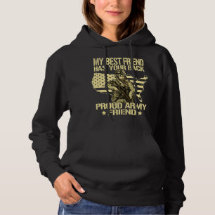 My Best Friend Has Your Back 2US Flag Proud Army F Hoodie