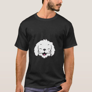 My Best Friend Is A Maltese Dog T-Shirt