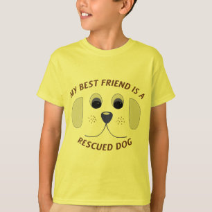 My Best Friend is a Rescued Dog T-Shirt