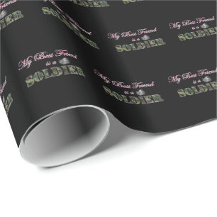 My Best Friend is a Soldier - Military Spouse Wrapping Paper