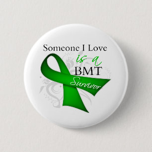 My Best Friend is Bone Marrow Transplant Survivor 6 Cm Round Badge