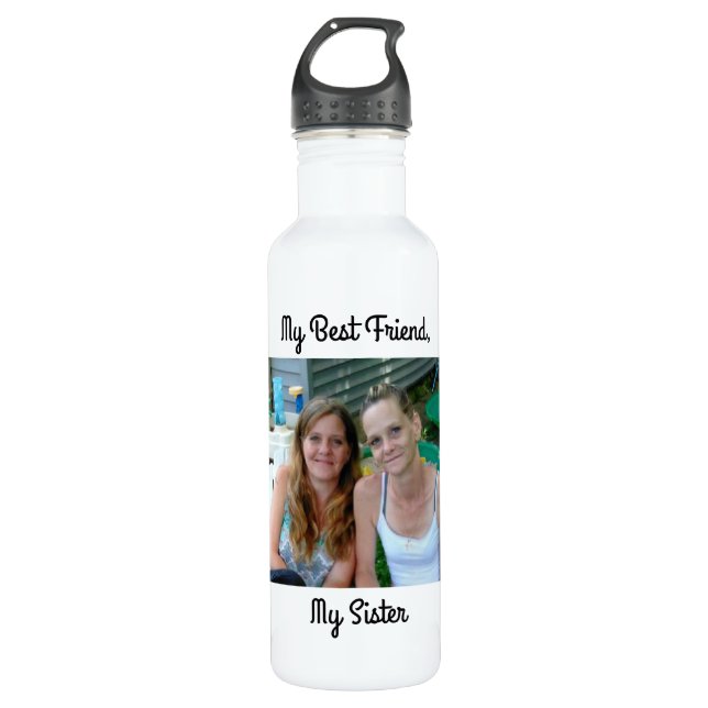 My Best Friend, My Sister, Personalised Photo 710 Ml Water Bottle (Front)