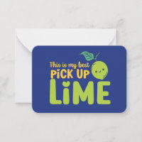 My Best Pickup Lime Funny Pun Cute Valentine's Day
